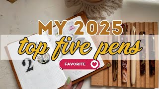 🖋️ 2025 Fountain Pen Favorites ✨ | Top 5 Pens I My Daily Favorites, Writing Feel & Why I Love Them