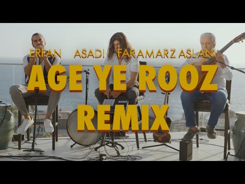 Erfan, Asadi & Faramarz Aslani - Ageh Ye Rooz Remix (Official Music Video)