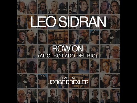 Leo Sidran feat. Jorge Drexler - Row On (Al Otro Lado Del Rio)
