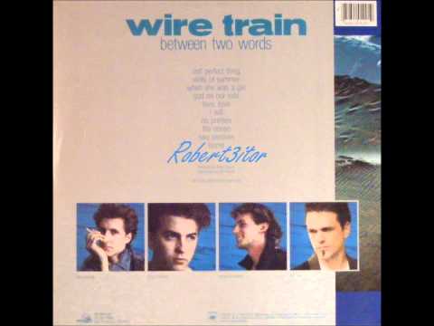 Wire Train - Love,Love - 1985