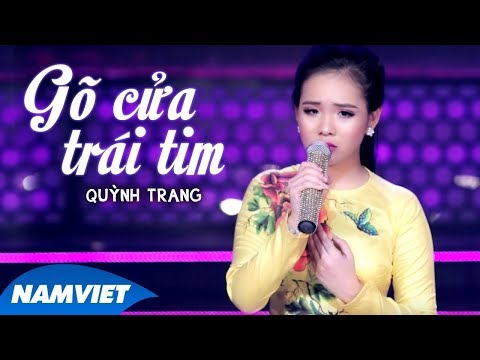Quỳnh Trang - Gõ Cửa Trái Tim - Sầu Lẻ Bóng 2