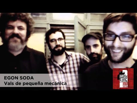 Egon Soda - Vals de pequeña mecánica