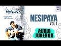 Nesipaya Vol 1 - Audio Jukebox | Vijay Ebenezer | Pandiyan moses | Ravindran | Music Mindss