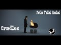Cradles X Puthu Vellai Mazhai