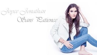 Joyce Jonathan - Sans Patience