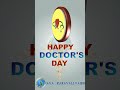 Happy Doctors Day Doctors Day 2025 Wishes Doctors Day Whatsapp Status Messages Video Animation