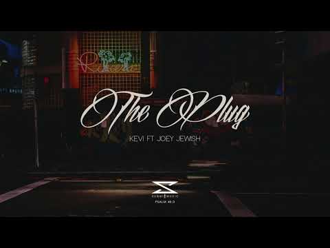 Kevi ft Joey Jewish - The Plug