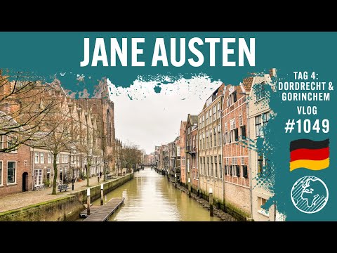 Jane Austen | Tag 4 | Dordrecht & Gorinchem | ReiseJung | Vlog 1049