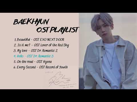 [Playlist] BAEKHYUN (백현) - Best OST Drama 2023