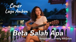 Download lagu Beta Salah Apa - Fresly Nikijuluw { Cover By Comel } mp3