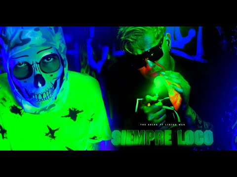 The Seler - SIEMPRE LOCO Ft. Liriko Wan  [Official Video]
