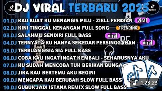 Download lagu DJ TIKTOK TERBARU 2025||DJ KAU BUAT KU MENANGIS PILU🎵DJ KINI TINGGAL KENANGAN FULL ALBUM mp3