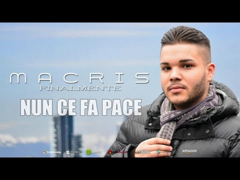 Macris Ft. Franco Falco - Nun C'è Fa Pace