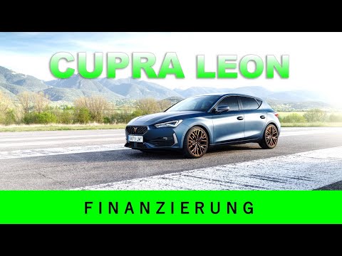 Cupra Leon VZ 2.0 TSI 2023 Unterhalt | Finanzierung