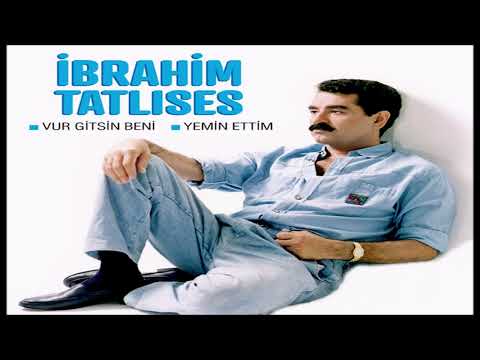 İbrahim Tatlıses - Vur Gitsin Beni (Yüksek Kalite)