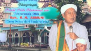 Ceramah agama oleh Guru KH. Asmuni | Peringatan Maulid di Pal 5 Air Putih - Samarinda