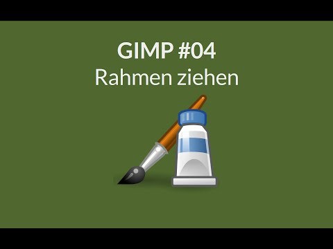 GIMP - Einen Rahmen um einen Bereich in einem Bild ziehen