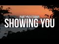 PARTYNEXTDOOR - SHOWING YOU (Lyrics)