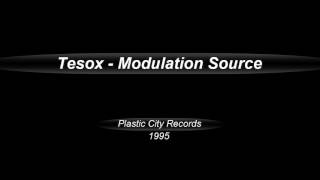 Tesox  -  Modulation Source  (1995)