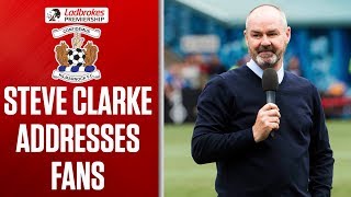 Steve Clarke Gives Emotional Speech to Killie Fans! | Kilmarnock 2-1 Rangers | Ladbrokes Premiership video