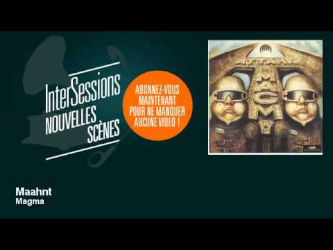 Magma - Maahnt - InterSessions