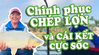 Chinh phục cá “CHÉP LỢN” tại hồ câu đài cực khoai và Cái Kết Gây Sốc!