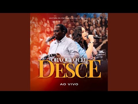 Ora Que O Céu Desce (Ao Vivo)