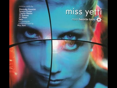 More Favorite Tools 05 - Miss Yetti [XXX2322, 2002]