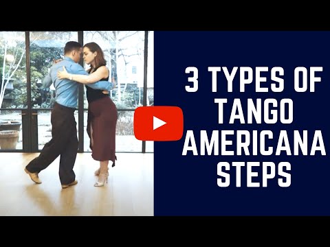 TANGO AMERICANA: 3 Resolutions for the Tango Americana steps