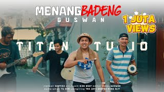 Download lagu Menang Badeng - GusWan ( video musik ) mp3 Download lagu Menang Badeng - GusWan ( video musik ) mp3