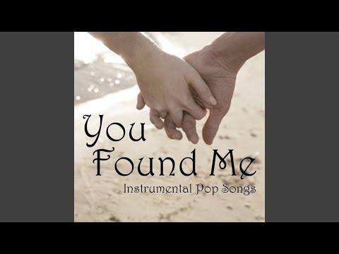 You Found Me
