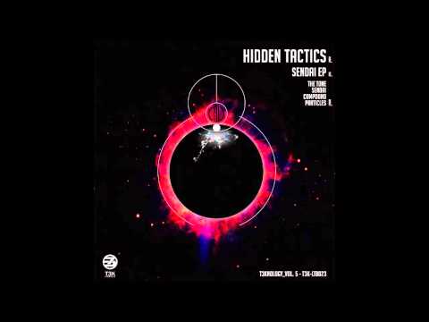 T3K-LTD023: Hidden Tactics - "Particles"