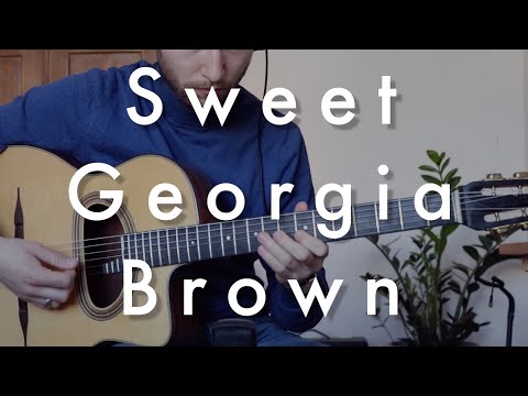 How to play Sweet Georgia Brown