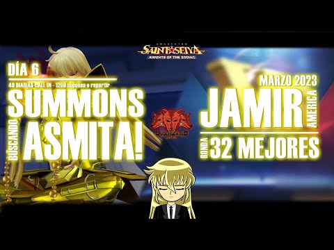 💮INVOCACIONES ASMITA DÍA 6! 💮 - 🏆JAMIR MARZO 2023 1RA RONDA! 🏆- Saint Seiya Awakening KOTZ