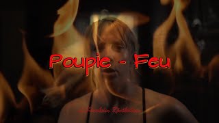 Poupie - Feu | HD (sous-titres paroles/lyrics)