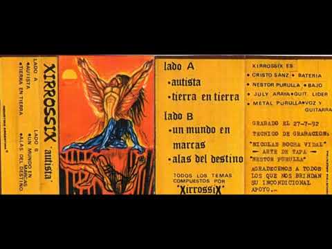 XIRROSSIX - Autista (Demo '92)