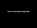 Piemont - Black Smoker (Original Mix) 