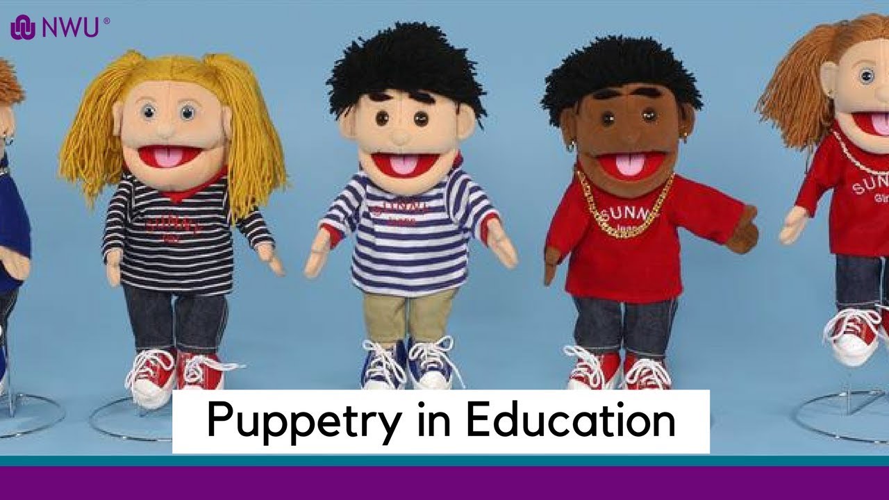 NWU SDL |   Puppetry in Education