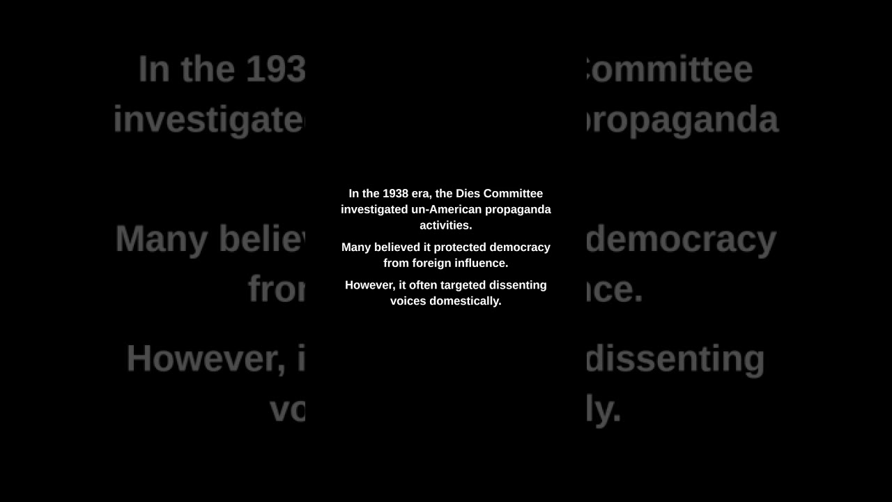 In the 1938 era, the Dies Committee investigated un-American propaganda activities.