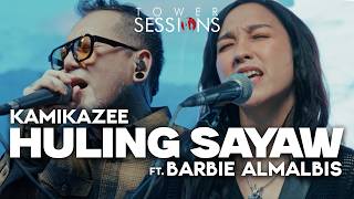 Kamikazee feat. Barbie Almalbis - Huling Sayaw | Tower Sessions