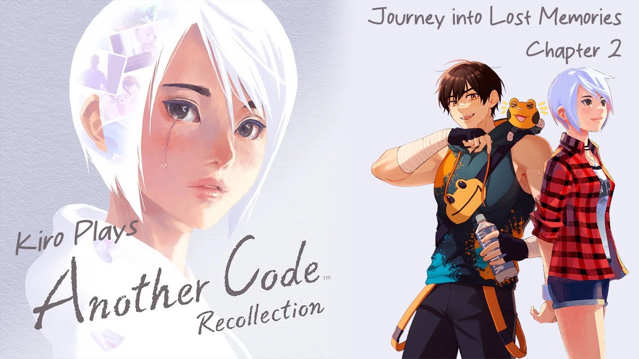 Kiro Plays Another Code: Recollection (Part 9: Journey into Lost Memories, Chapter 2)