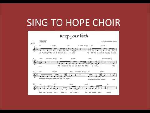 SING TO HOPE CHOIR - Keep your Faith
