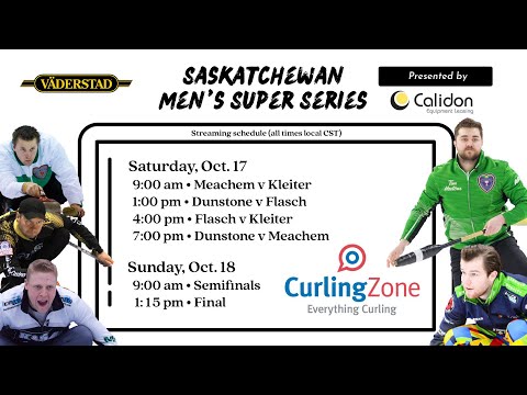 Matt Dunstone vs. Shaun Meachem - SEMIFINAL - Vaderstad Saskatchewan Super Series