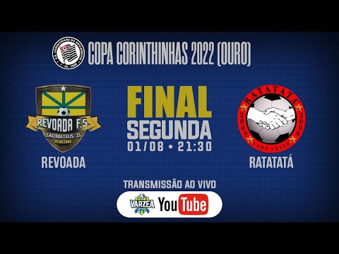 Revoada FS x Ratatatá • Final • Copa Corinthinhas (Ouro)