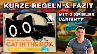 CAT IN THE BOX Regelerklärung + Fazit Regeln Review Anleitung Brettspiel Brettspielgarde