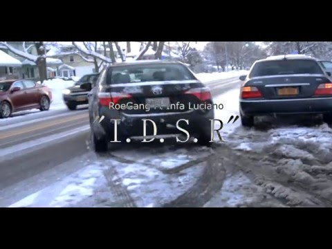 Infa Luciano - "I.D.S.R" ft RoeGang (Music Video 2016) Shot By @AceGotBars