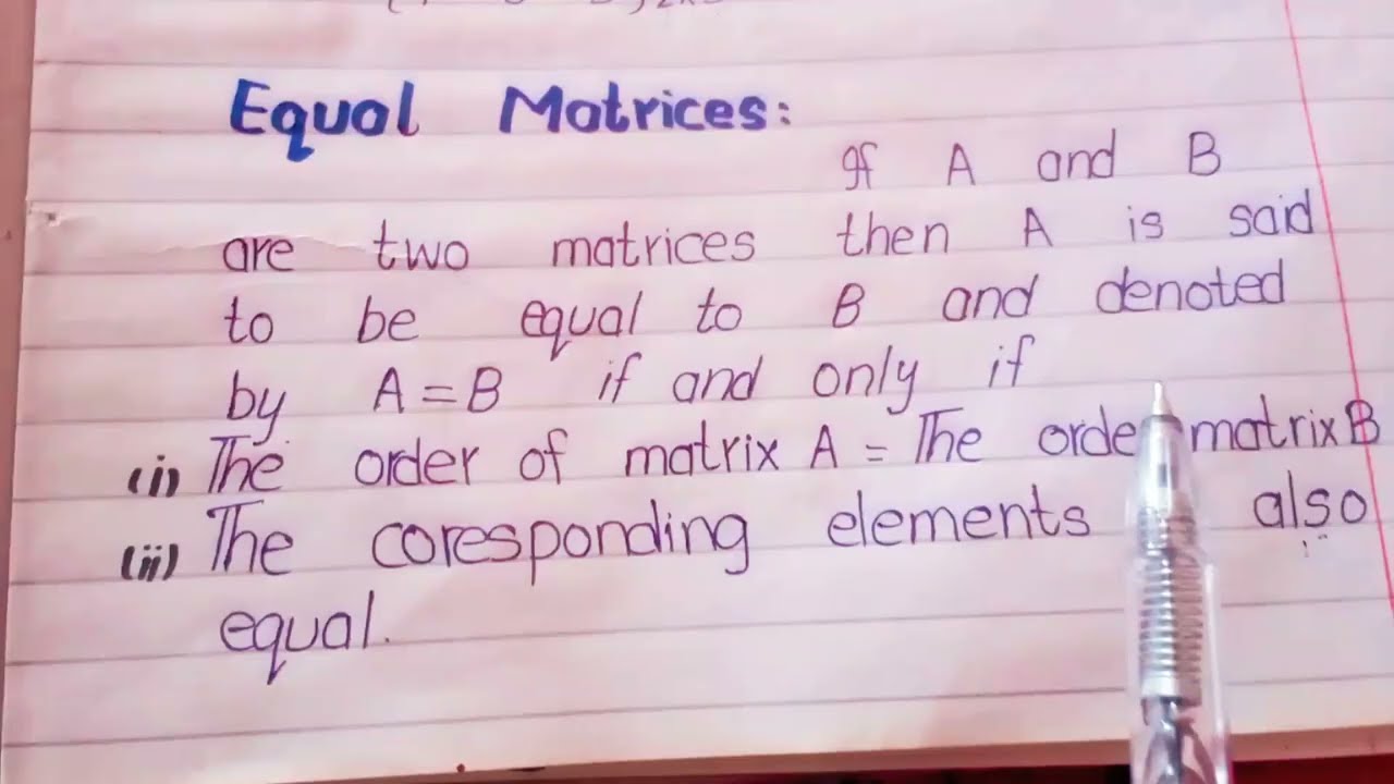 Equal Matrices|Definition and Examples.MathWorld