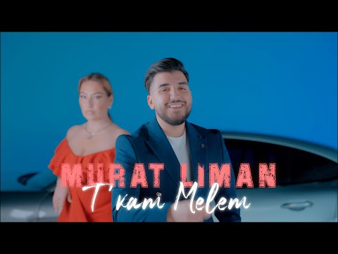 Murat Liman - T‘kam Melem (Official Video 4K)