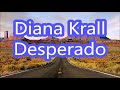 Diana Krall Desperado Lyrics