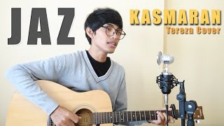 JAZ - KASMARAN (Official Music Video Cover) by Tereza
